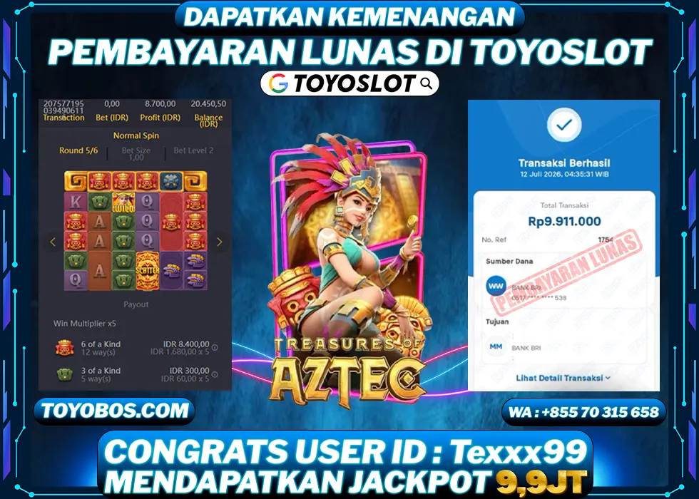 TOYOSLOT - BUKTI KEMENANGAN Treasure of Aztec Rp9,900,000,- LUNAS